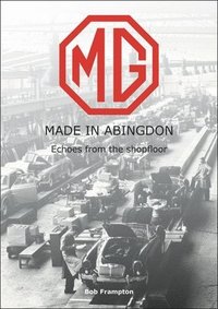 bokomslag MG, Made in Abingdon