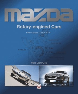 bokomslag Mazda Rotary-engined Cars