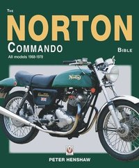 bokomslag The Norton Commando Bible