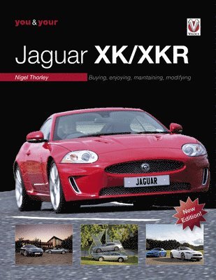 bokomslag You & Your Jaguar XK/XKR