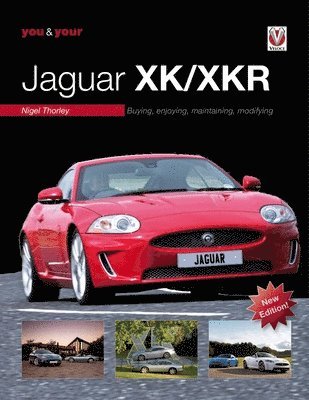 bokomslag You & Your Jaguar XK/XKR