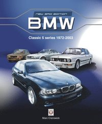 bokomslag BMW Classic 5 Series 1972 to 2003