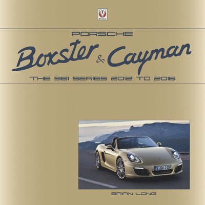 Brian Long - Porsche Boxster and Cayman, Inbunden
