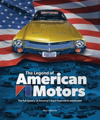 bokomslag The Legend of American Motors