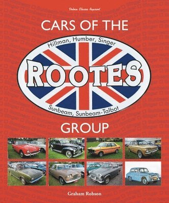 bokomslag Cars of the Rootes Group