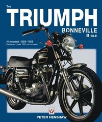 bokomslag The Triumph Bonneville Bible (59-88)