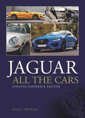 Nigel Thorley - Jaguar - All the Cars, Häftad