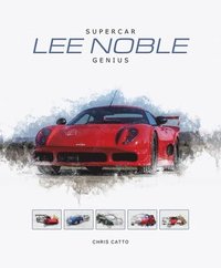 bokomslag Lee Noble  Supercar Genius