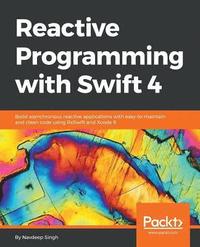 bokomslag Reactive Programming with Swift 4