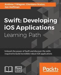bokomslag Swift: Developing iOS Applications