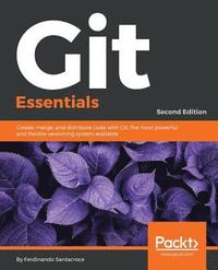 bokomslag Git Essentials - Second Edition