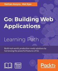 bokomslag Go: Building Web Applications