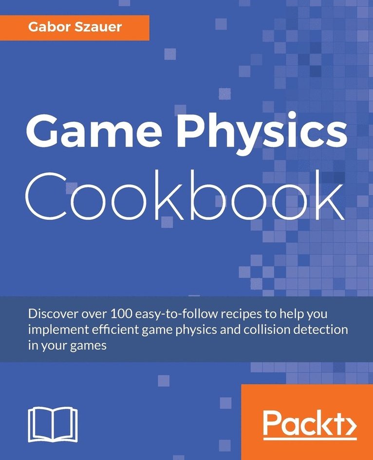 Game Physics Cookbook 1