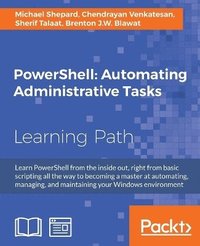 bokomslag PowerShell: Automating Administrative Tasks