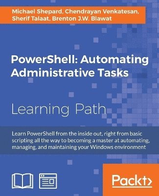 bokomslag PowerShell: Automating Administrative Tasks