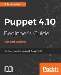 bokomslag Puppet 4.10 Beginner's Guide, Second Edition