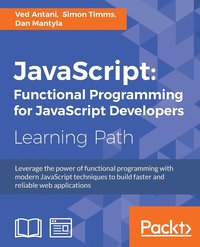 bokomslag JavaScript: Functional Programming for JavaScript Developers