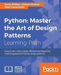 bokomslag Python: Master the Art of Design Patterns