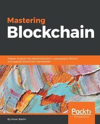 bokomslag Mastering Blockchain