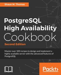 bokomslag PostgreSQL High Availability Cookbook, Second Edition