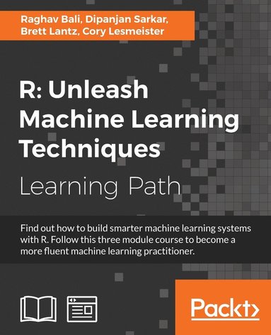 bokomslag R: Unleash Machine Learning Techniques