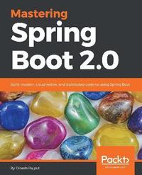 bokomslag Mastering Spring Boot 2.0