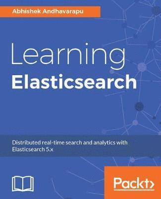 bokomslag Learning Elasticsearch