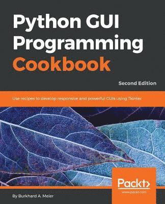 bokomslag Python GUI Programming Cookbook -