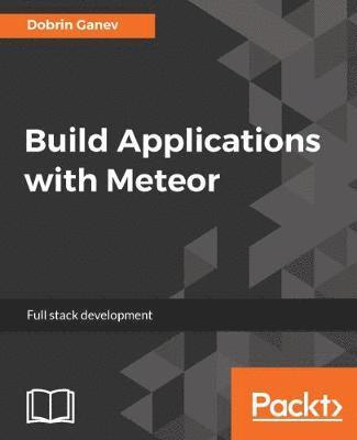 bokomslag Build Applications with Meteor