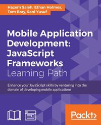 bokomslag Mobile Application Development: JavaScript Frameworks