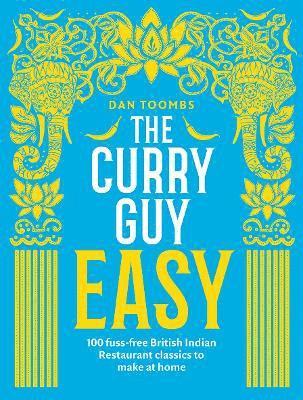 Dan Toombs - Curry Guy Easy, Inbunden