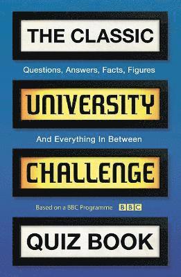The Classic University Challenge Quiz Book 1