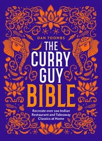 bokomslag The Curry Guy Bible