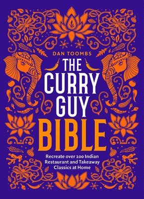 bokomslag The Curry Guy Bible