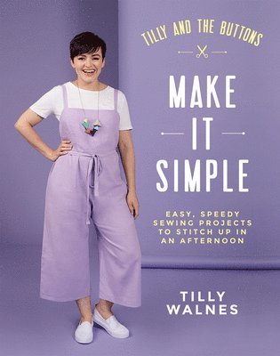 bokomslag Tilly and the Buttons: Make It Simple