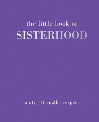 bokomslag The Little Book of Sisterhood