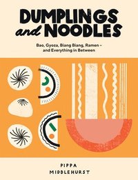 bokomslag Dumplings and Noodles