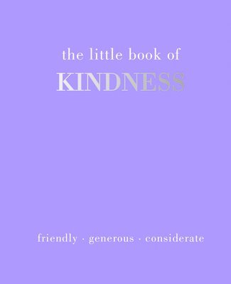 bokomslag The Little Book of Kindness