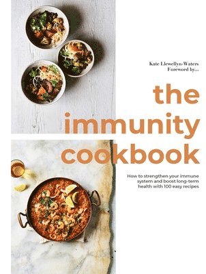 bokomslag The Immunity Cookbook