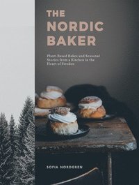 bokomslag The Nordic Baker