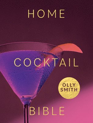 Home Cocktail Bible 1