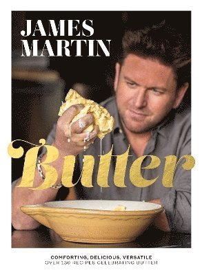 James Martin - Butter, Inbunden