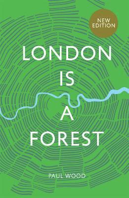 London is a Forest 1