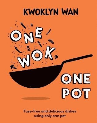 One Wok, One Pot 1