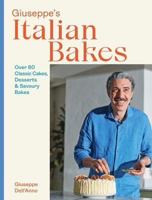 bokomslag Giuseppe's Italian Bakes