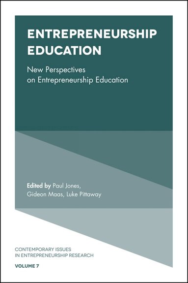 Paul Jones, Gideon Maas, Luke Pittaway - Entrepreneurship Education, Inbunden