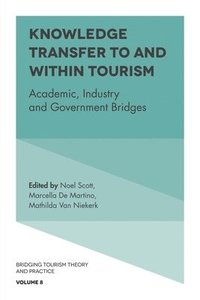 bokomslag Knowledge Transfer To and Within Tourism