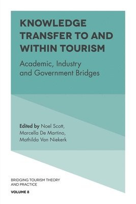 Knowledge Transfer To and Within Tourism 1