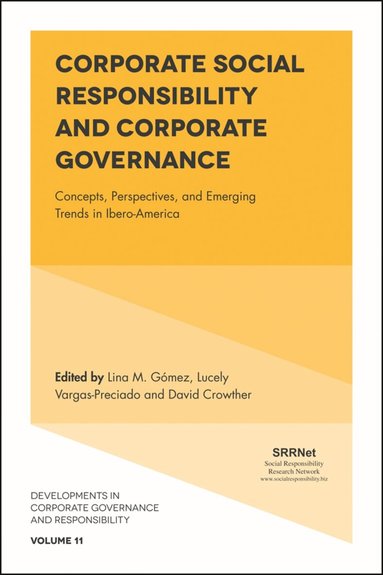 Lina Gomez, David Crowther, Lucely Vargas - Corporate Social Responsibility and Corporate Governance, Inbunden