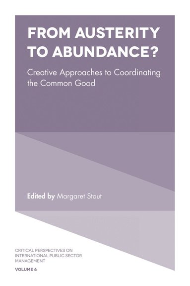 Margaret Stout - From Austerity to Abundance?, Inbunden
